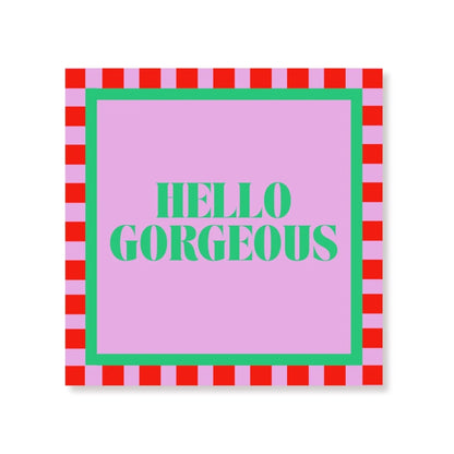 HV Lunch Servietten "HELLO GORGEOUS"