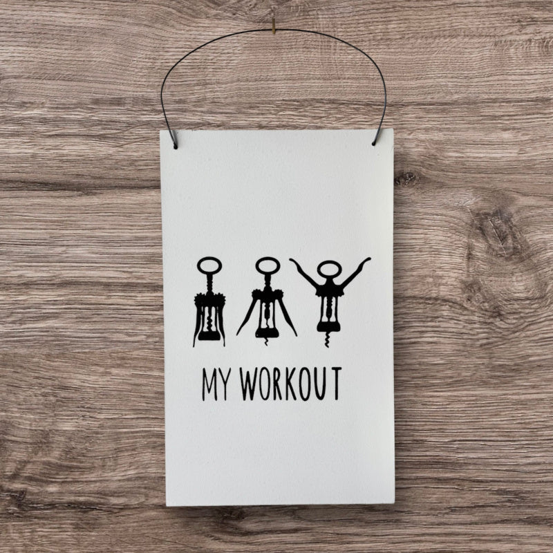 Holzschild "MY WORKOUT"