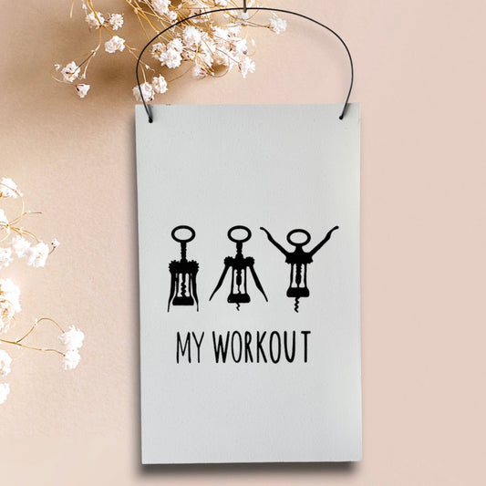 Holzschild "MY WORKOUT"